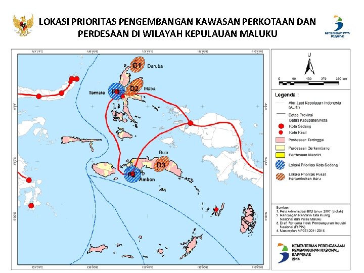 LOKASI PRIORITAS PENGEMBANGAN KAWASAN PERKOTAAN DAN PERDESAAN DI WILAYAH KEPULAUAN MALUKU 