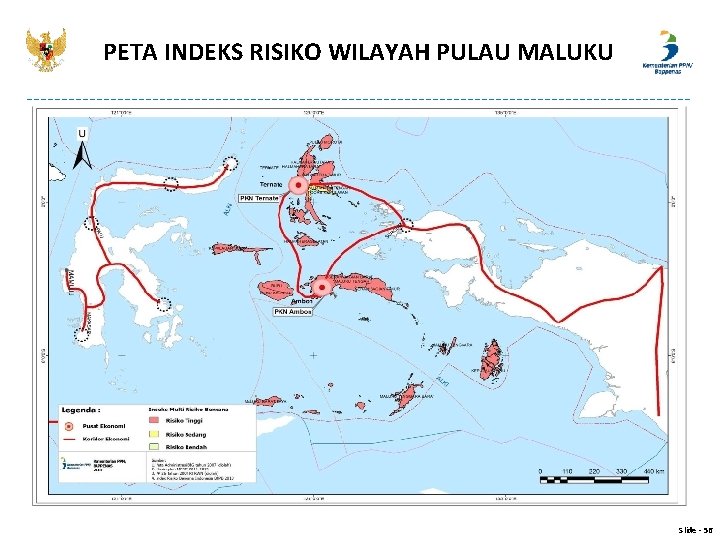 PETA INDEKS RISIKO WILAYAH PULAU MALUKU Slide - 56 