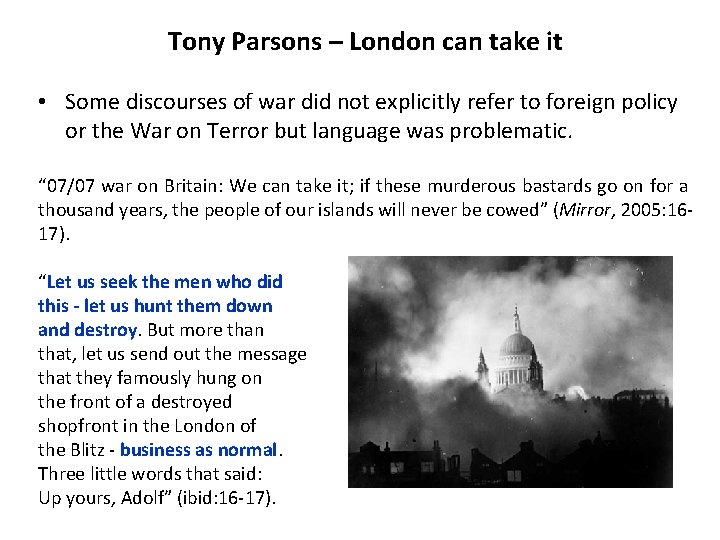 Tony Parsons – London can take it • Some discourses of war did not