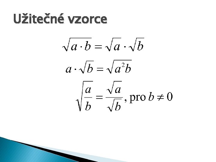 Užitečné vzorce 