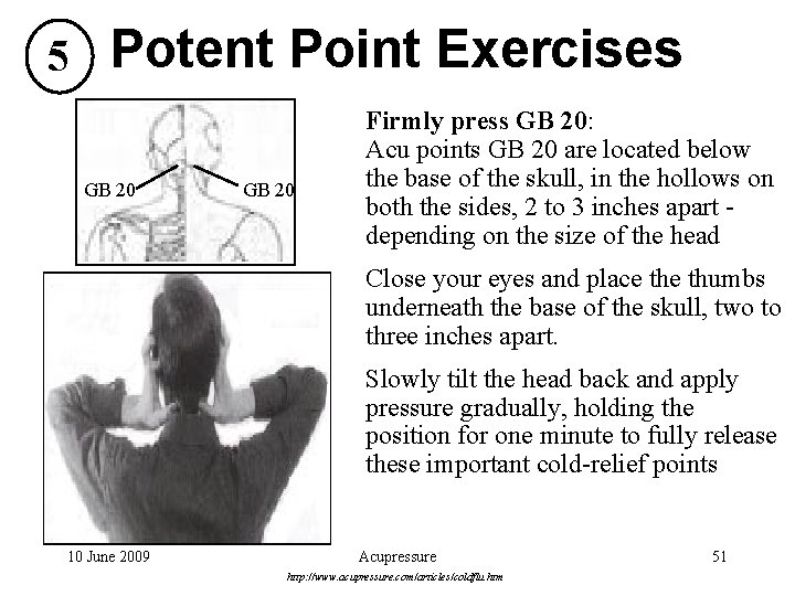 5 Potent Point Exercises GB 20 Firmly press GB 20: Acu points GB 20