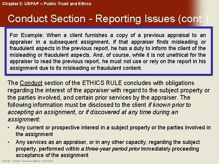 Chapter 2: USPAP – Public Trust and Ethics Conduct Section - Reporting Issues (cont.