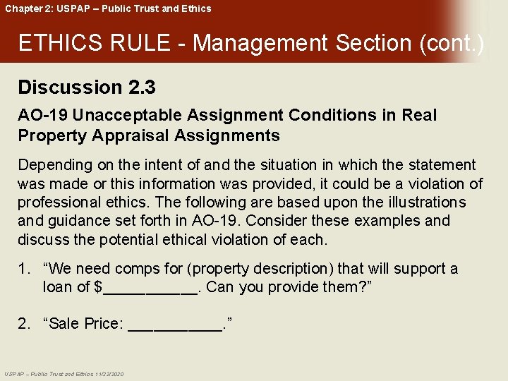 Chapter 2: USPAP – Public Trust and Ethics ETHICS RULE - Management Section (cont.