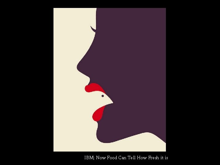 IBM; Now Food Can Tell How Fresh it is 