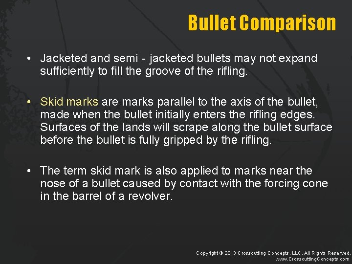 Bullet Comparison • Jacketed and semi‐jacketed bullets may not expand sufficiently to fill the