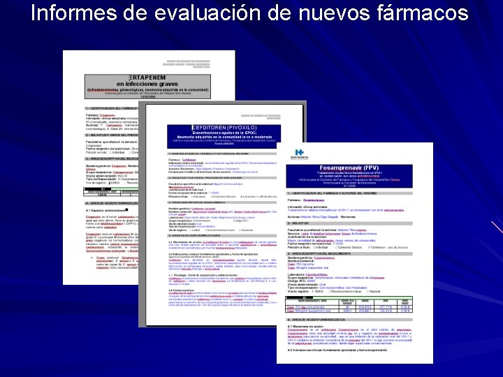 Informes de evaluación de nuevos fármacos 