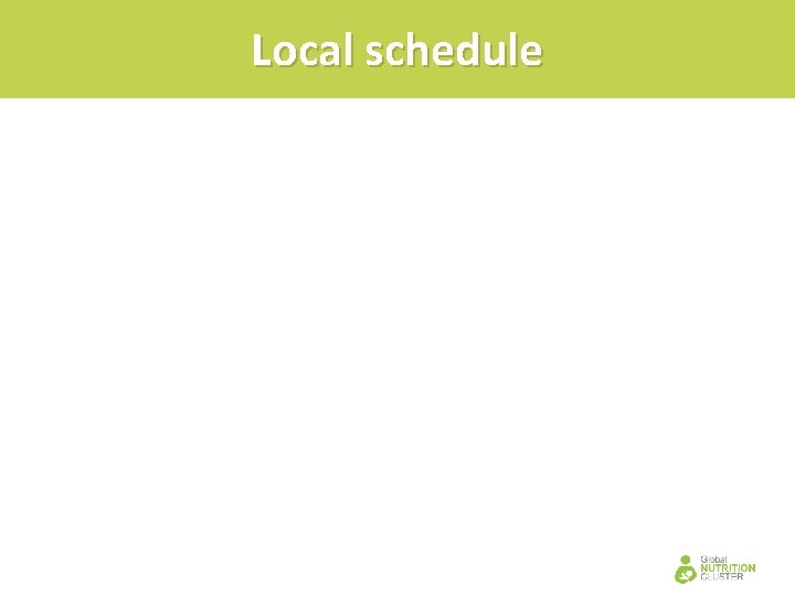 Local schedule 