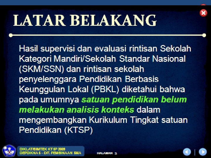 DIKLAT/BIMTEK KTSP 2009 DEPDIKNAS – DIT. PEMBINAAN SMA HALAMAN 10 