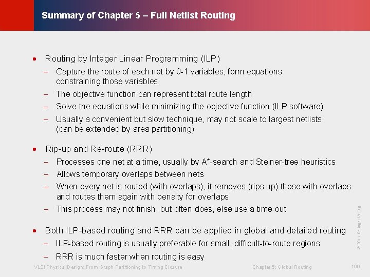 © KLMH Summary of Chapter 5 – Full Netlist Routing · Routing by Integer