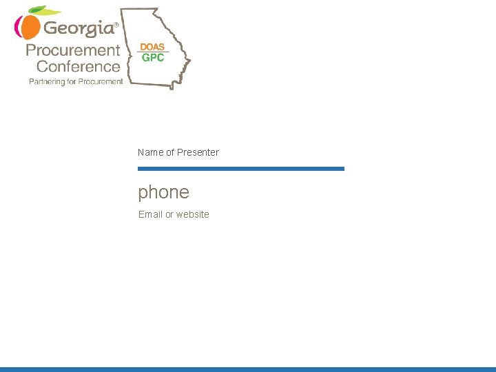 Name of Presenter phone Email or website 