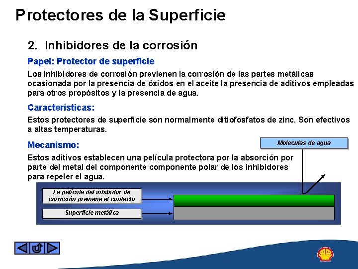 Protectores de la Superficie 2. Inhibidores de la corrosión Papel: Protector de superficie Los