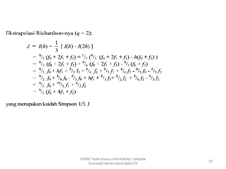 IF 4058 Topik Khusus Informatika I: Metode Numerik/Teknik Informatika ITB 22 