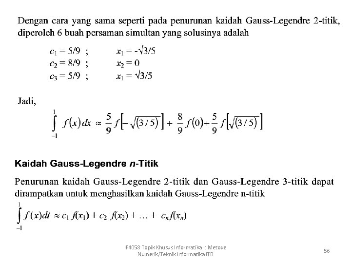 IF 4058 Topik Khusus Informatika I: Metode Numerik/Teknik Informatika ITB 56 