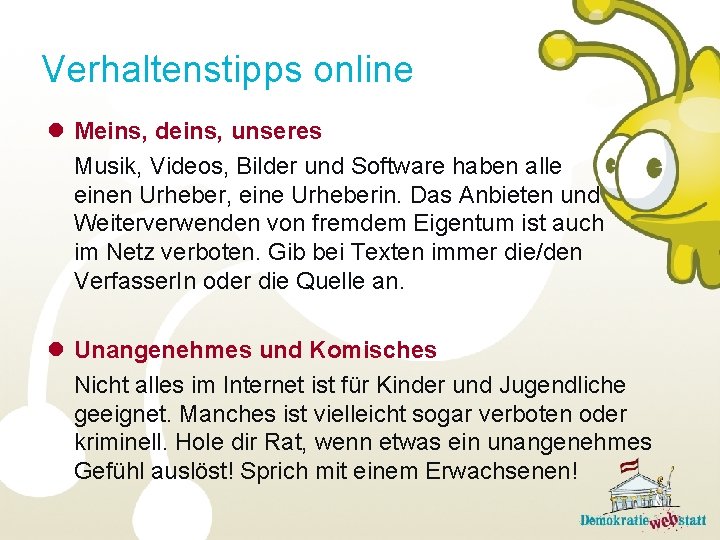 Verhaltenstipps online l Meins, deins, unseres Musik, Videos, Bilder und Software haben alle einen