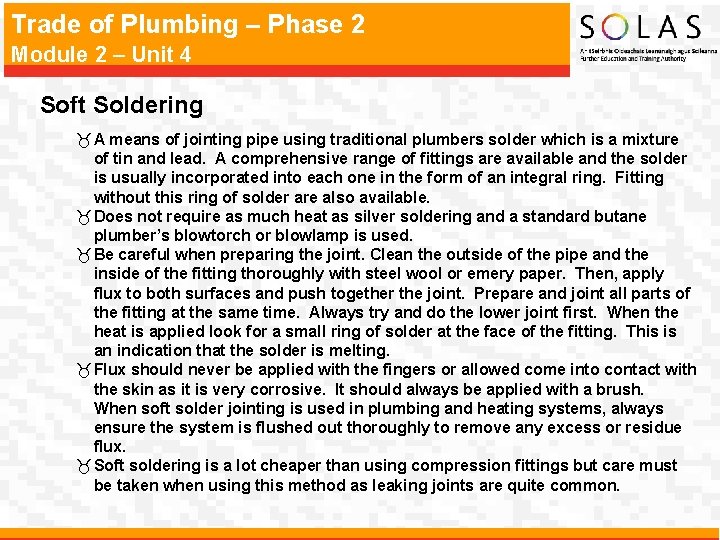 Trade of Plumbing – Phase 2 Module 2 – Unit 4 Soft Soldering _