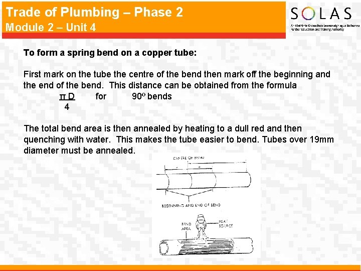 Trade of Plumbing – Phase 2 Module 2 – Unit 4 To form a