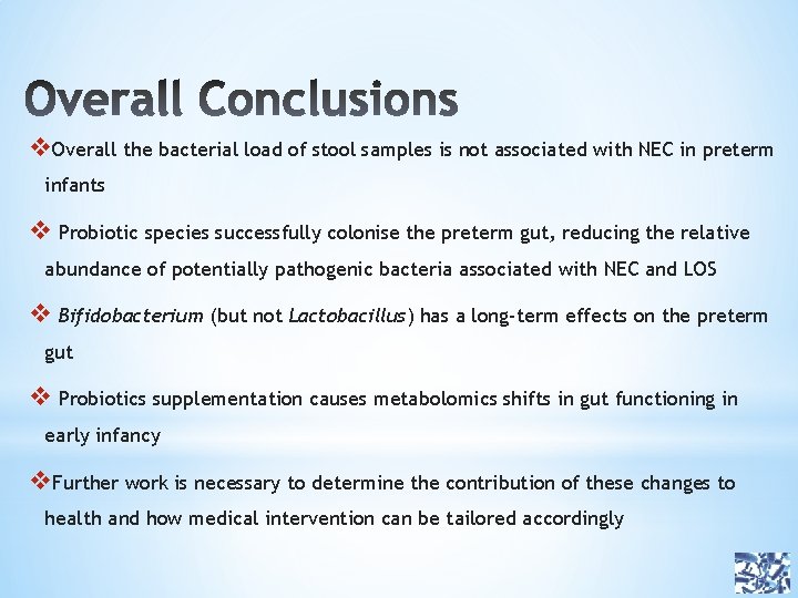 v. Overall the bacterial load of stool samples is not associated with NEC in