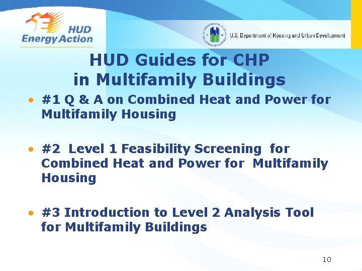 HUD Guides for CHP in Multifamily Buildings • #1 Q & A on Combined