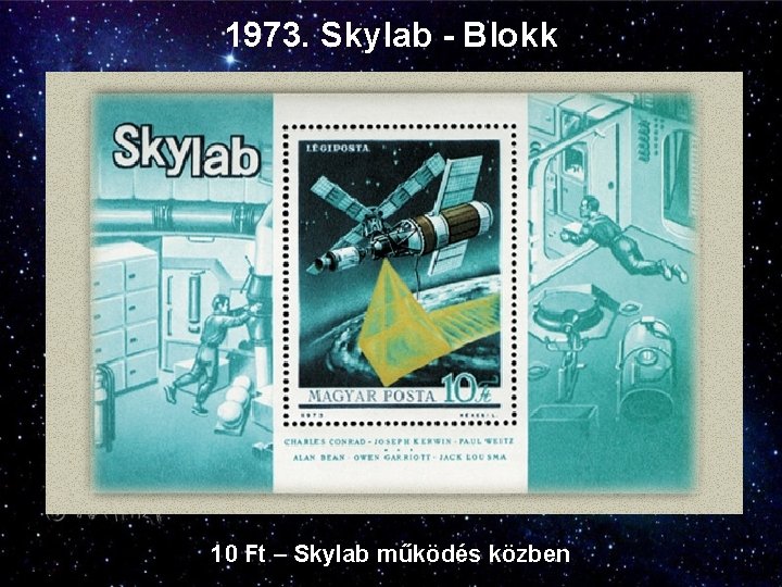 1973. Skylab - Blokk 10 Ft – Skylab működés közben 