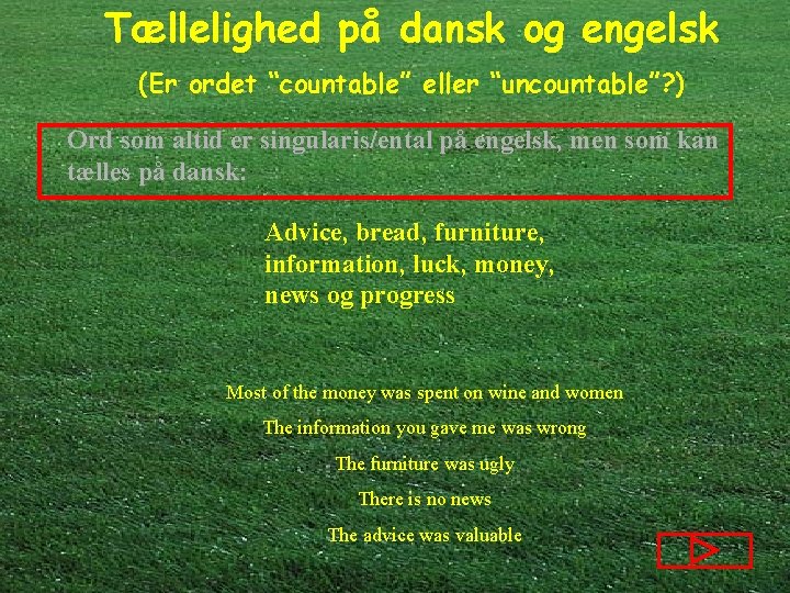 Tællelighed på dansk og engelsk (Er ordet “countable” eller “uncountable”? ) Ord som altid