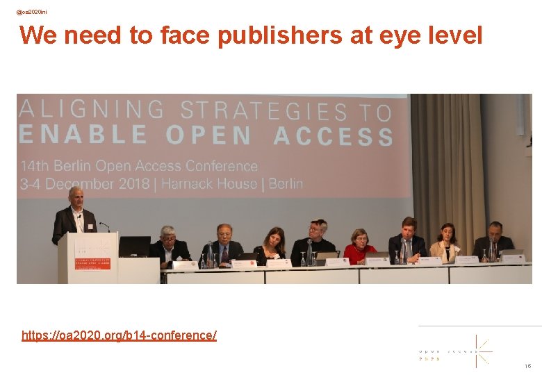 @oa 2020 ini We need to face publishers at eye level https: //oa 2020.