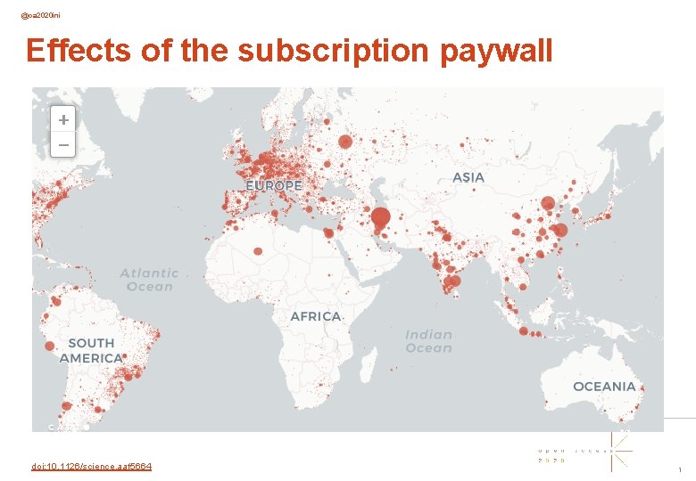 @oa 2020 ini Effects of the subscription paywall doi: 10. 1126/science. aaf 5664 1