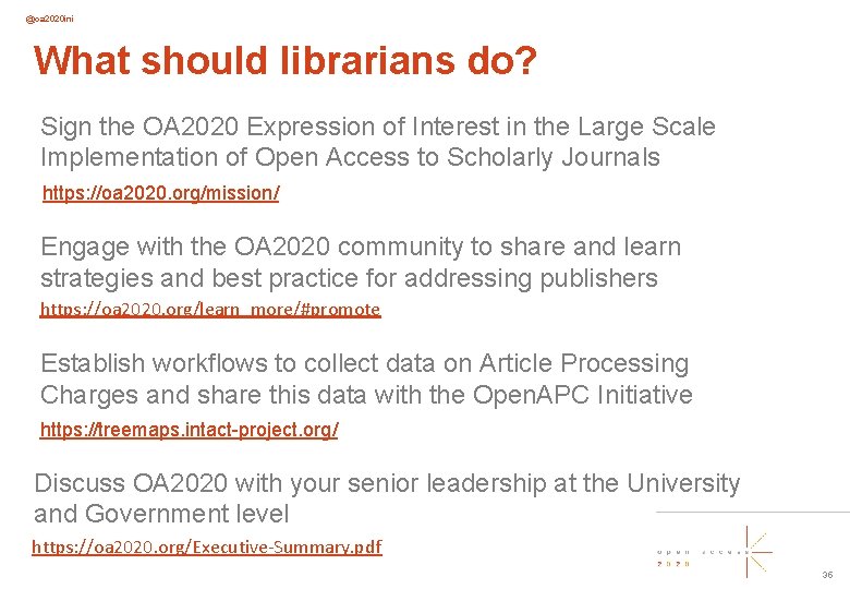 @oa 2020 ini What should librarians do? Sign the OA 2020 Expression of Interest