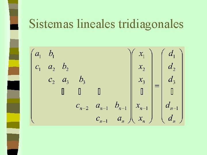 Sistemas lineales tridiagonales 