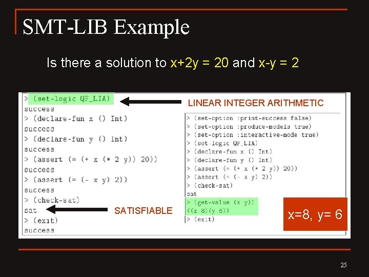 SMT-LIB Example Is there a solution to x+2 y = 20 and x-y =