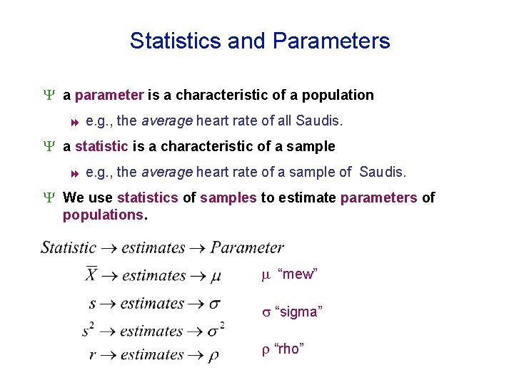 Statistics and Parameters a parameter is a characteristic of a population 8 e. g.