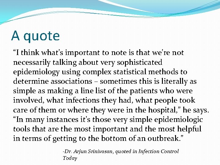 A quote “I think what’s important to note is that we’re not necessarily talking
