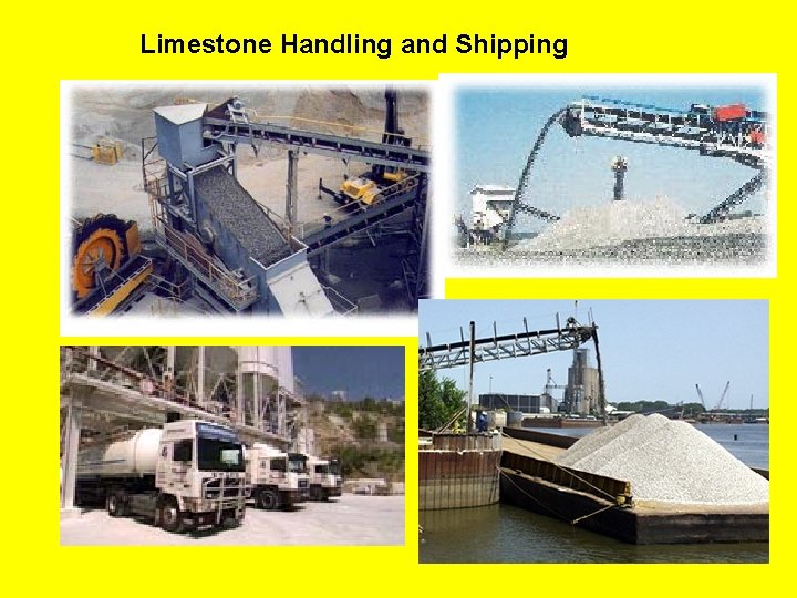 Limestone Handling and Shipping 