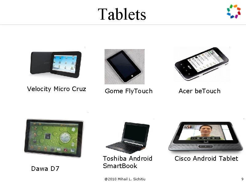 Tablets Velocity Micro Cruz Dawa D 7 Gome Fly. Touch Toshiba Android Smart. Book