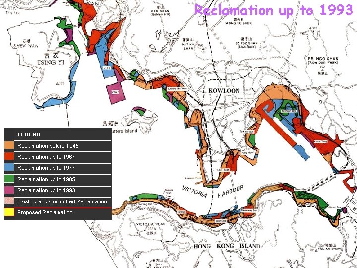 Reclamation up to 1993 LEGEND Reclamation before 1945 Reclamation up to 1967 Reclamation up