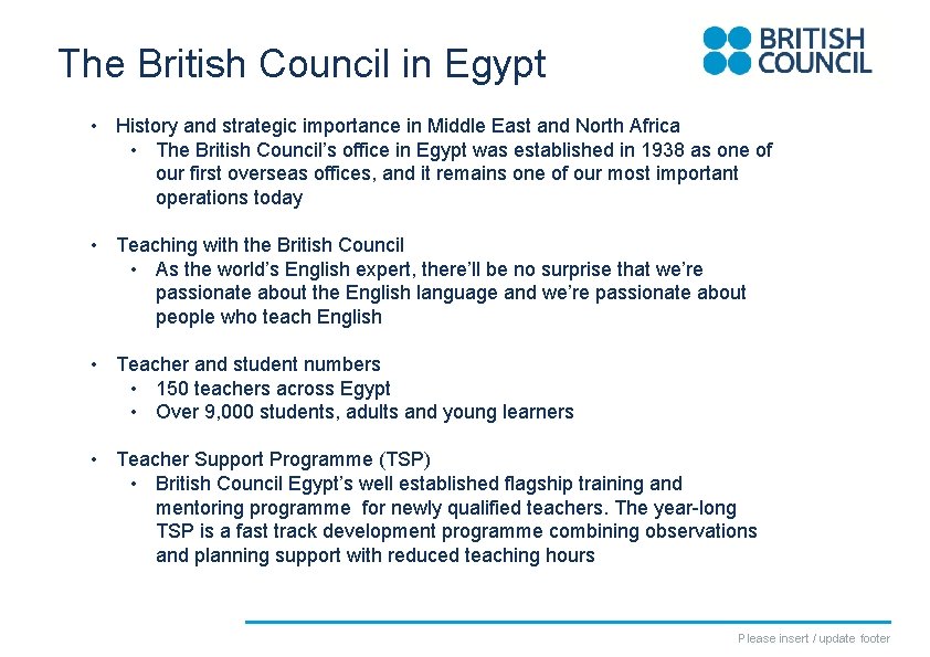 The British Council in Egypt • History and strategic importance in Middle East and