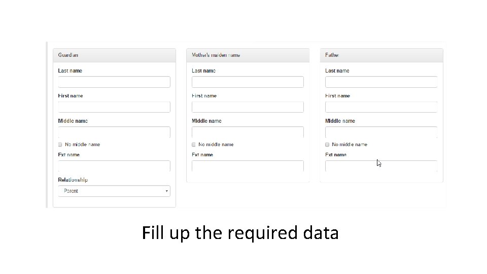 Fill up the required data 