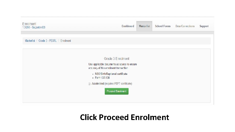 Click Proceed Enrolment 