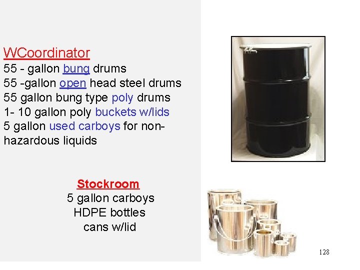 WCoordinator 55 - gallon bung drums 55 -gallon open head steel drums 55 gallon