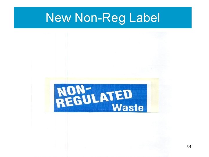 New Non-Reg Label 94 
