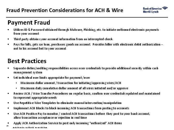 Fraud Prevention Considerations for ACH & Wire Payment Fraud § Utilizes ID & Password