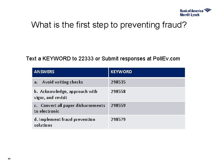 What is the first step to preventing fraud? Text a KEYWORD to 22333 or