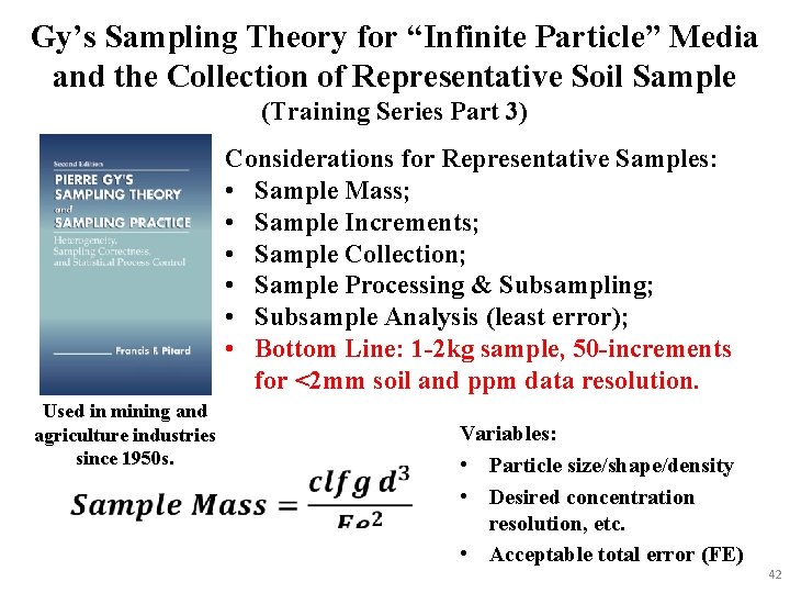 Gy’s Sampling Theory for “Infinite Particle” Media and the Collection of Representative Soil Sample