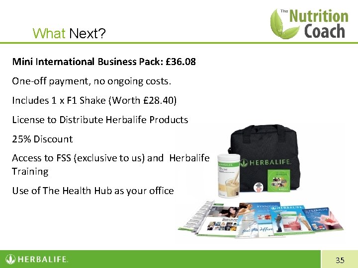 What Next? Mini International Business Pack: £ 36. 08 One-off payment, no ongoing costs.