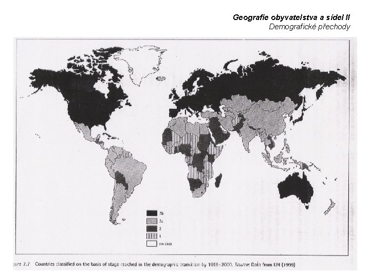 Geografie obyvatelstva a sídel II Demografické přechody 