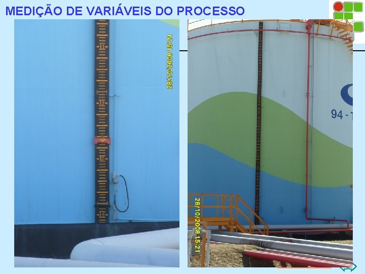 MEDIÇÃO DE VARIÁVEIS DO PROCESSO Nível 3. 4. 3 Flutuador Ir p/ primeira página