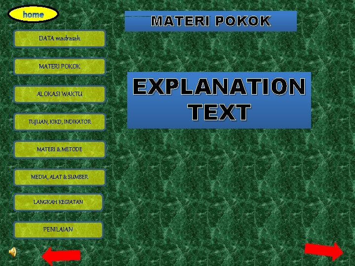 MATERI POKOK DATA madrasah MATERI POKOK ALOKASI WAKTU TUJUAN, KIKD, INDIKATOR MATERI & METODE