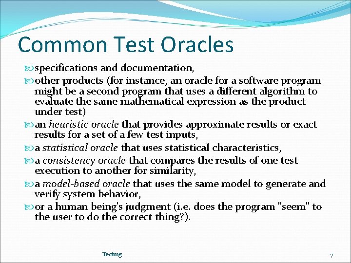 Common Test Oracles specifications and documentation, other products (for instance, an oracle for a