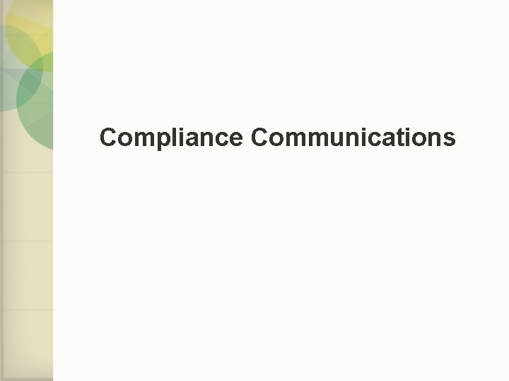 Compliance Communications 