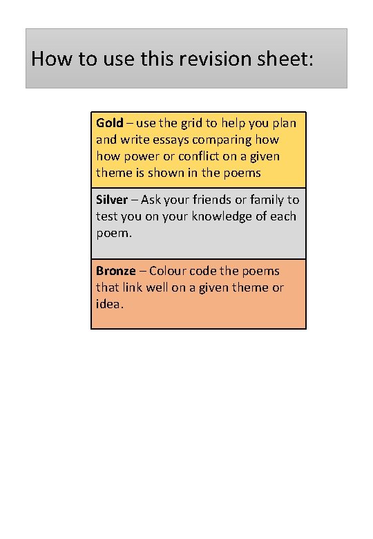 How to use this revision sheet: Gold – use the grid to help you