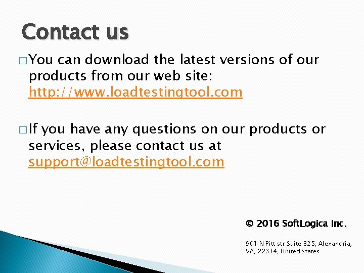 Contact us � You can download the latest versions of our products from our